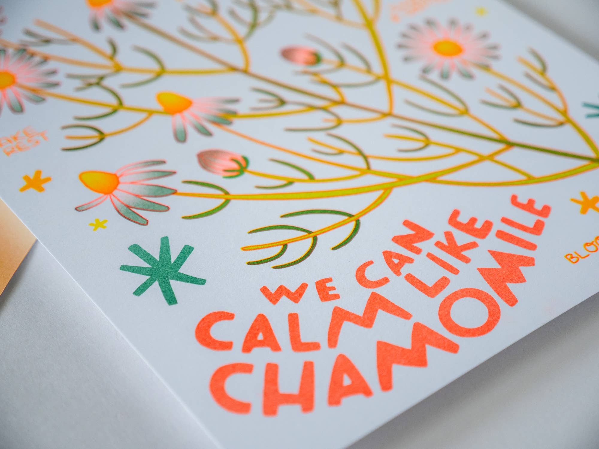 We Can Calm Like Chamomile - Risograph Art Print