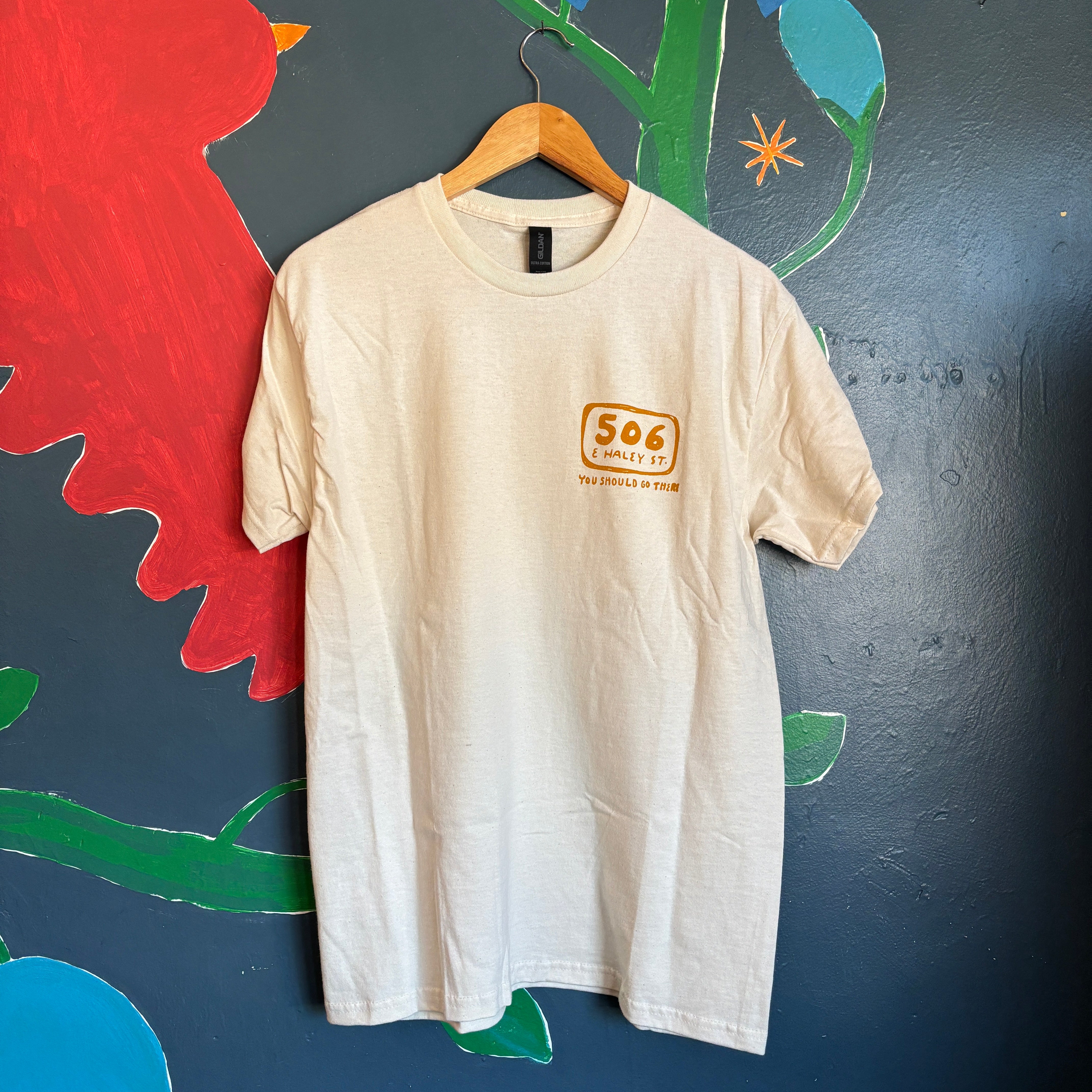 506 "You Should Go There" Shirt