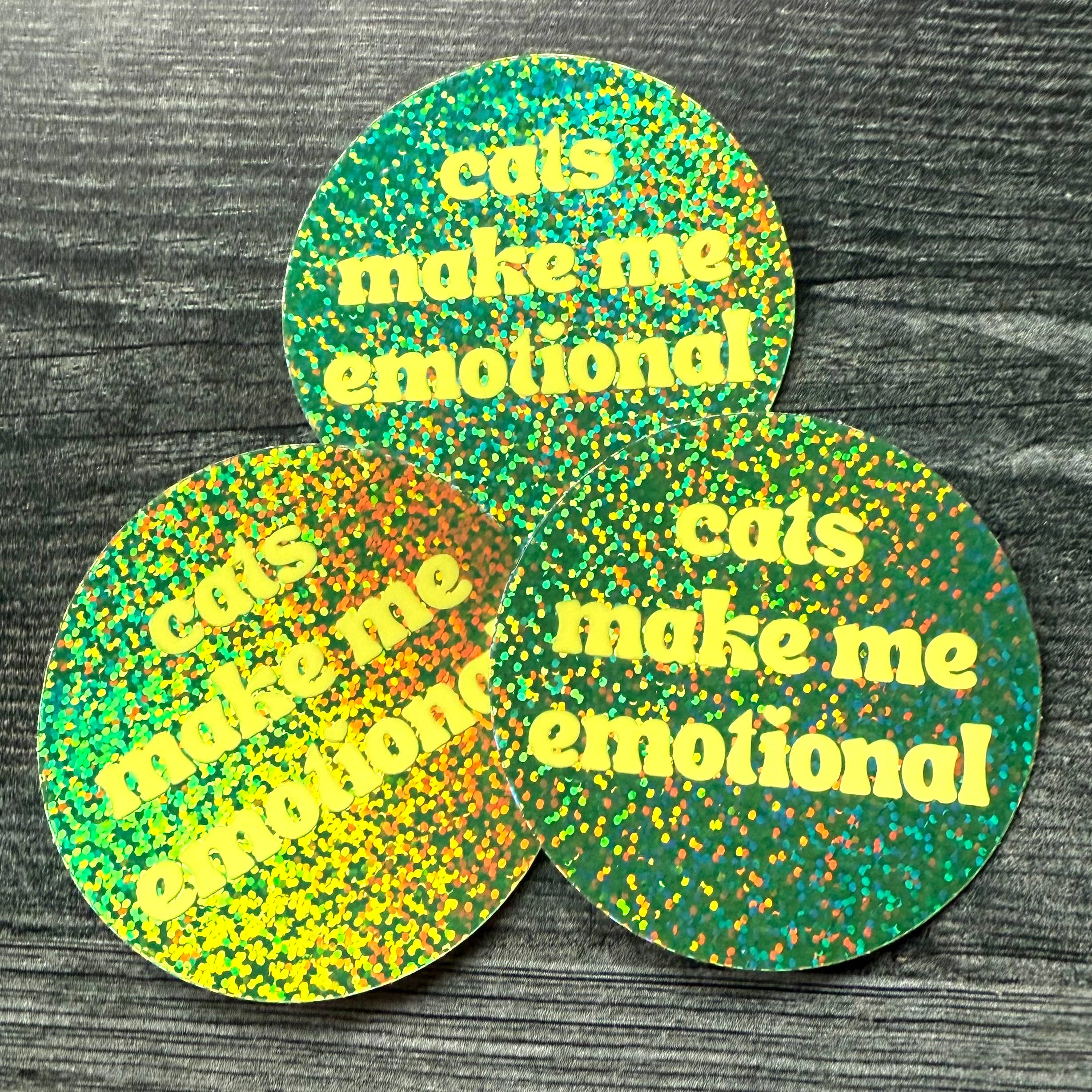 Cats Make Me Emotional Glitter Sticker