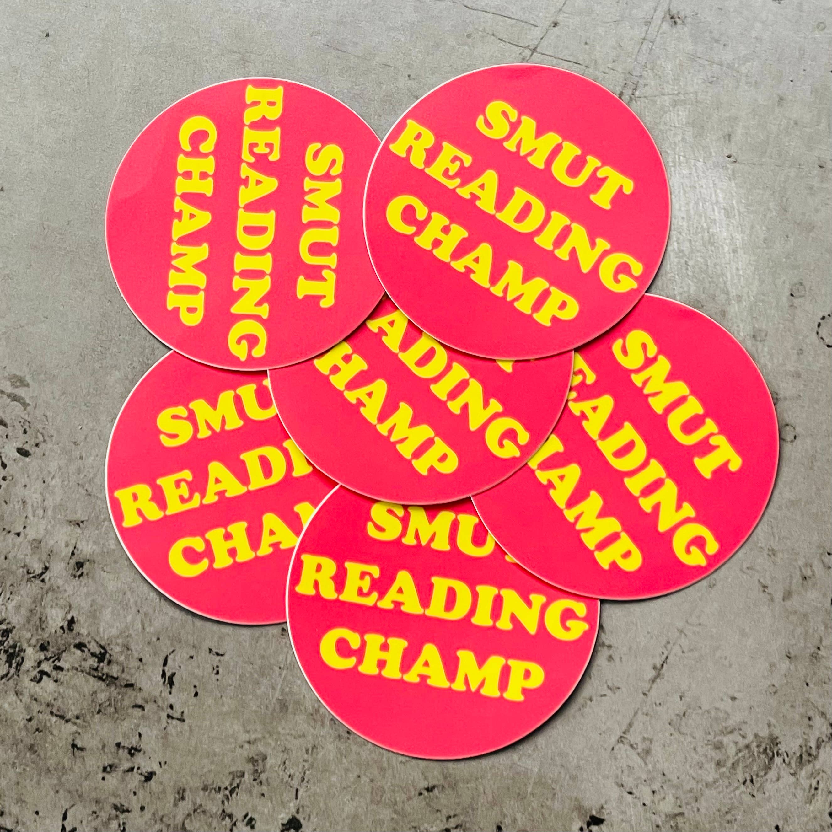 Smut reading Champ Sticker 3” romance book bookstore