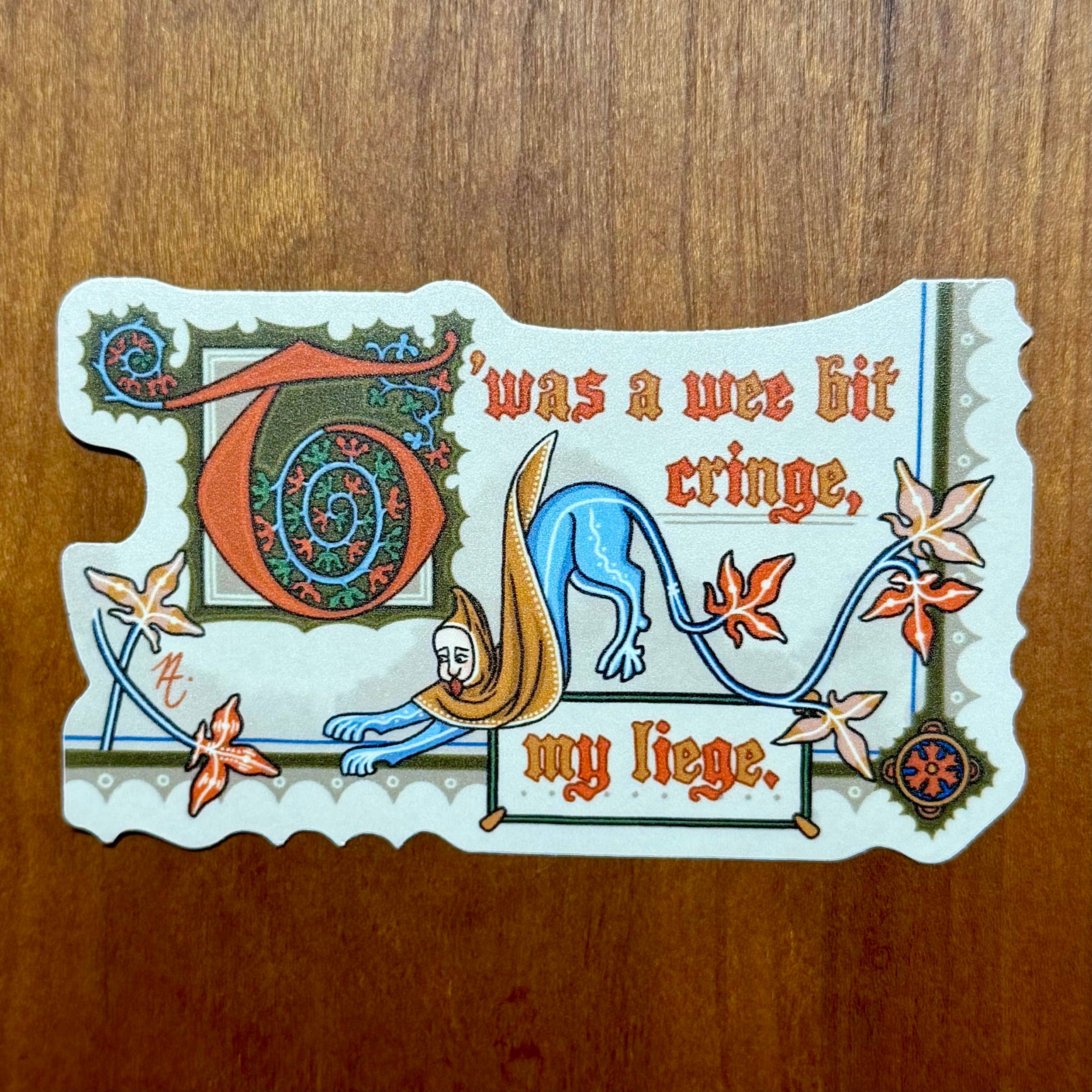 A Wee Bit Cringe - Medieval Sticker