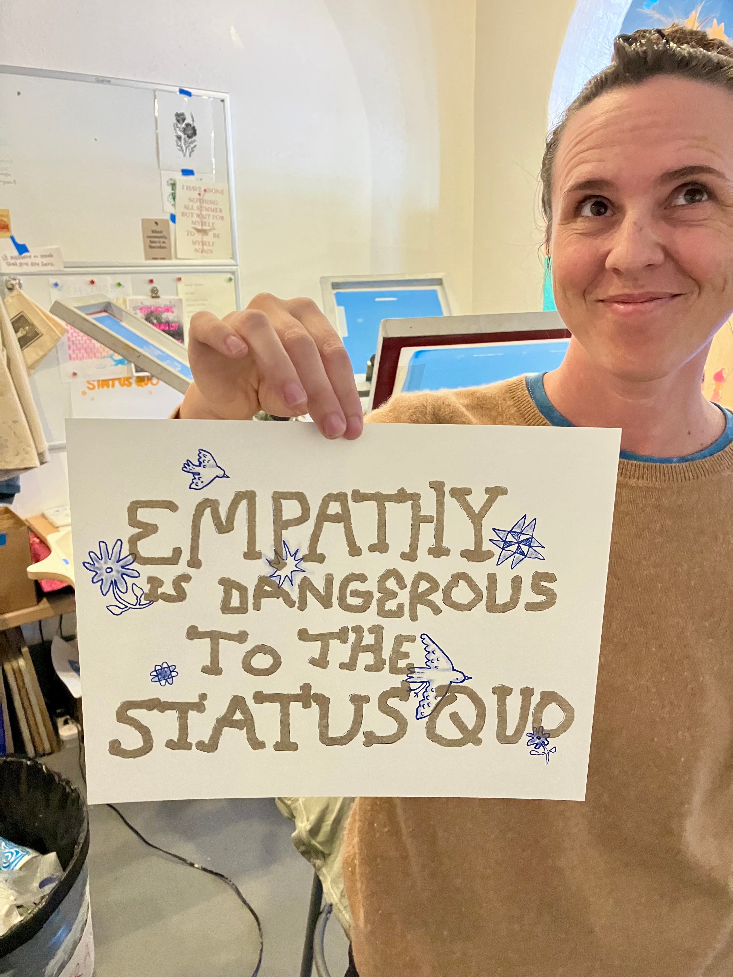 Empathy is Dangerous to the Status Quo Risograph Poster