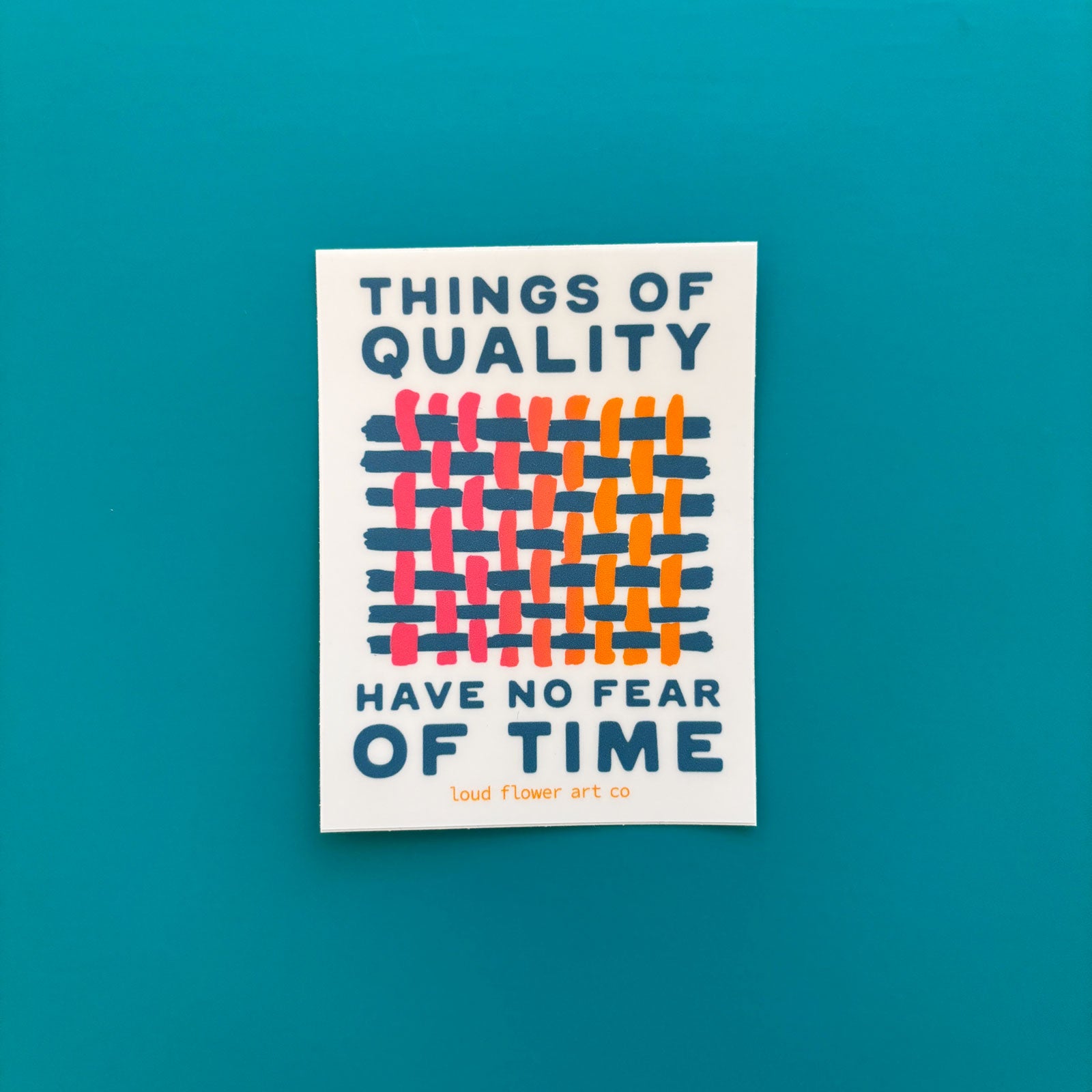 No Fear of Time Sticker