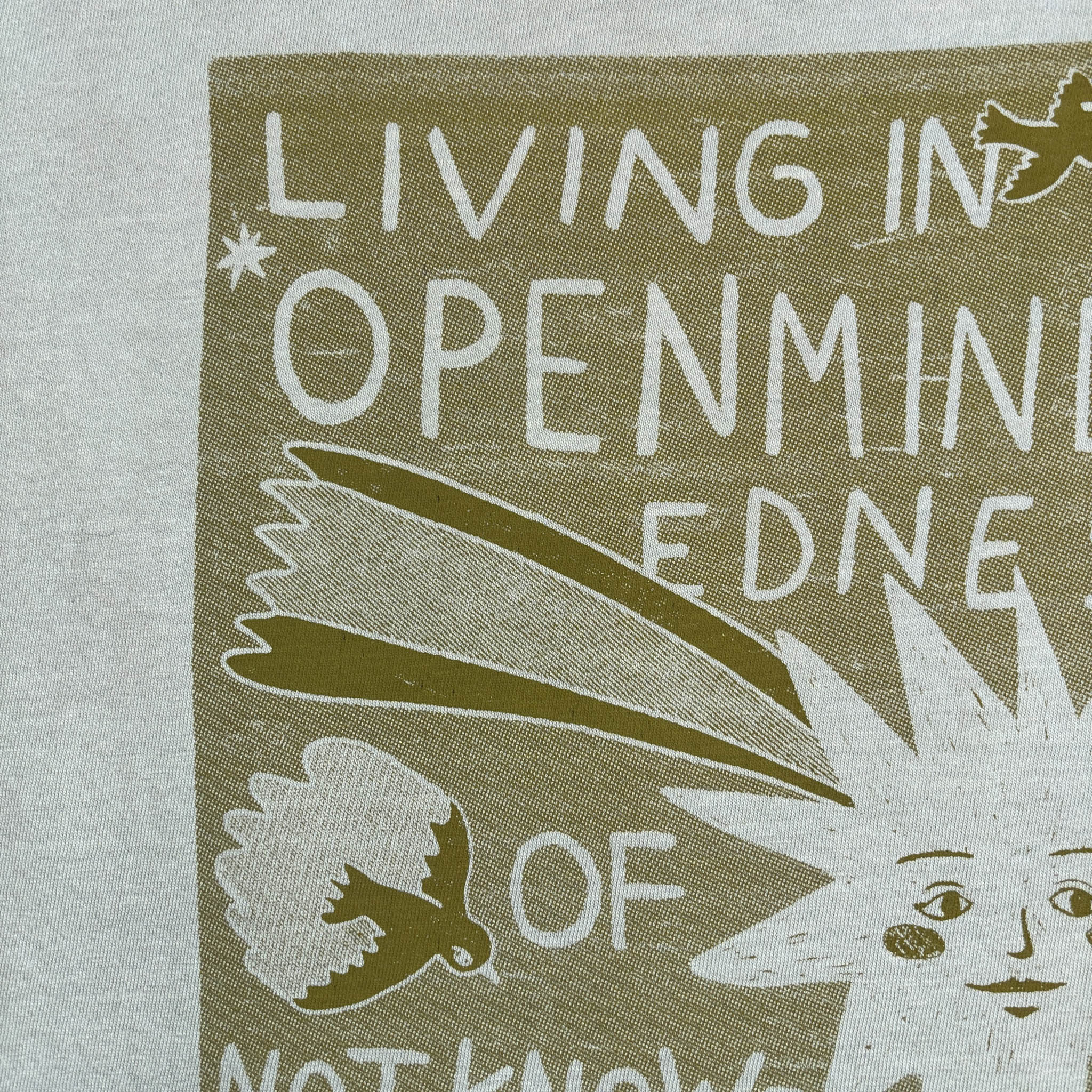 Live in Openmindedness Shirt